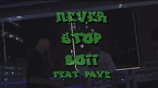 Download lagu 100BANK - NEVER STOP BOII FT. XZ (    ) mp3