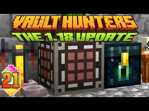 Minecraft: Vault Hunters 1.18 Ep 21 - Heartbreakingly Close