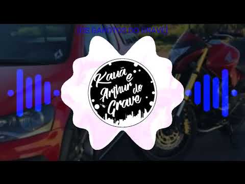 MC BRAYAN E JOTTAPÊ-Sacanagem(KAUÃ E ARTHUR DO GRAVE)*[BREGÃ FUNK]