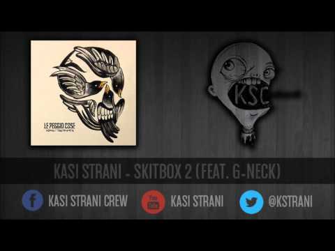 Kasi Strani Crew - Skitbox 2 (Feat. G-Neck)