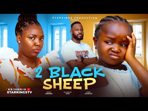 TWO BLACK SHEEP - EBUBE OBIO, EKENE UMENWA - Latest Nigerian Nollywood
