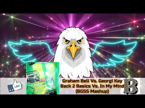Graham Bell Vs. Ivan Gough feat Georgi Kay - Back 2 Basics Vs. In My Mind (BGSS Mashup)