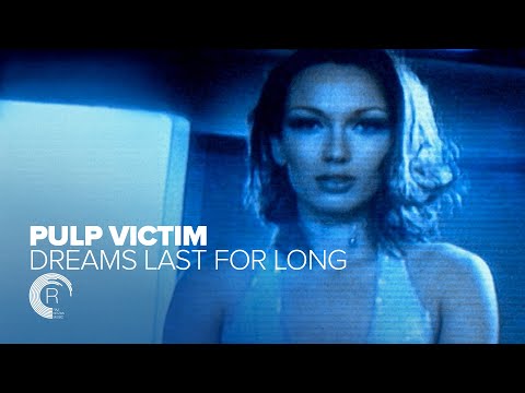 Ferry Corsten: Pulp Victim - Dreams Last For Long - 1997 (Official Music Video) [RNM CLASSICS]
