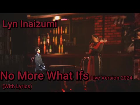 No More What Ifs -  LIVE VERSION 2024- || With Lyrics