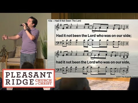 Had It Not Been the Lord (a cappella worship song with lyrics and notes)