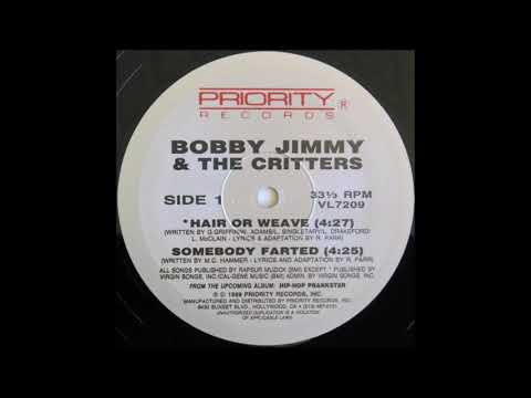 BOBBY JIMMY & THE CRITTERS - Hair Or Weave (New Jack 89)