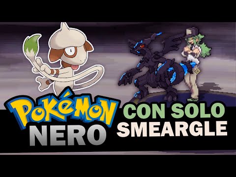 Puoi FINIRE POKÉMON NERO con solo SMEARGLE e SENZA STRUMENTI? - Pokémon Challenge ITA