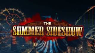 The Summer Sideshow &quot;Step Right Up&quot; (Killing Floor 2 OST)