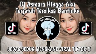 Download lagu DJ ASMARA | HINGGA AKU TERJATUH TERSIKSA BATINKU SUDAH TAK SEMPURNA REMIX MENGAKNE VIRAL TIKTOK mp3