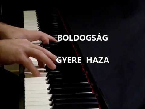 Boldogság gyere haza (zongora feldolgozás)