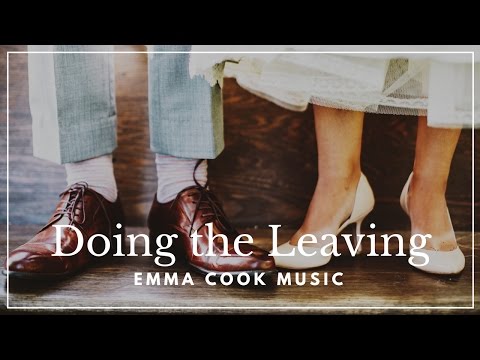 Emma Cook - Doing the Leaving - Official Music Video
