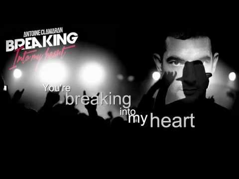Antoine Clamaran - Breaking into my heart (Radio edit)