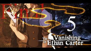 Cry Plays: The Vanishing of Ethan Carter [P5] [Final]