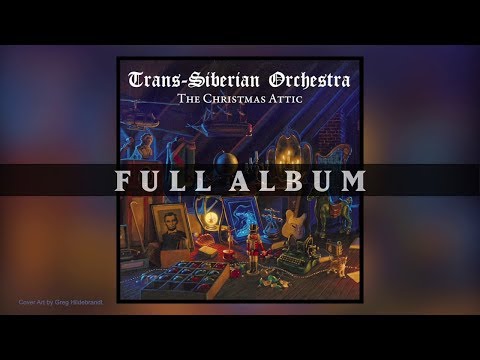 Trans-Siberian Orchestra - The Christmas Attic (Full Album)