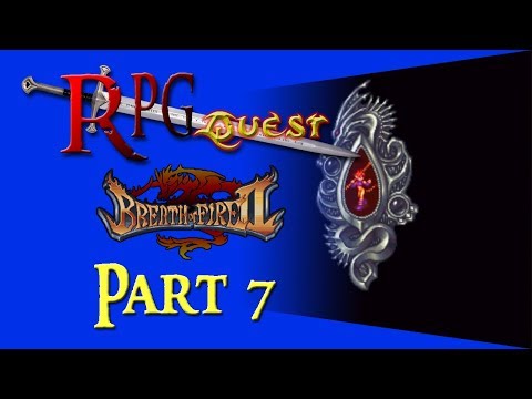 RPG Quest #147: Breath of Fire II (SNES) Part 7