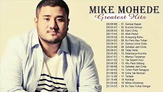 Mike Mohede Full Album - Lagu Pilihan Terbaik Mike Mohede - Lagu Indonesia Terbaru 2018