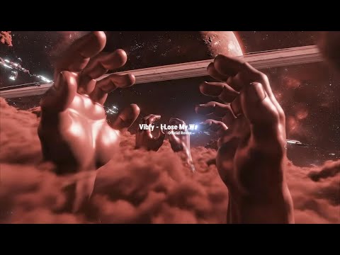 Vibfy -- I Lose My Way  (Official Visualizer)