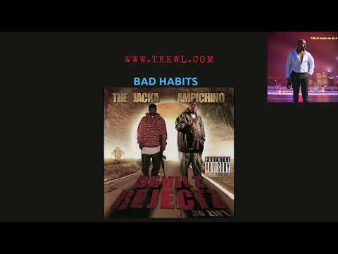 The Jacka Type Beat 2025 "Bad Habits" Prod. ((T-Kewl Made Me Do IT)