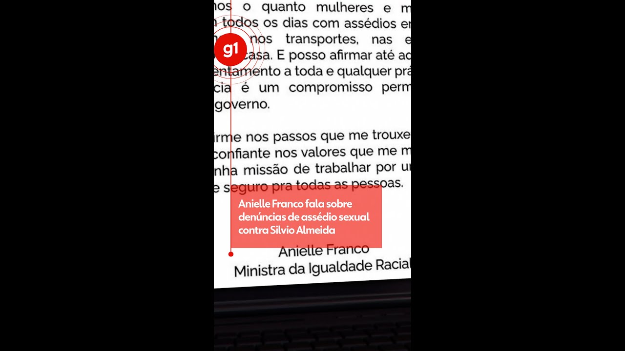 Anielle Franco fala sobre denúncias de assédio sexual contra Silvio Almeida #g1 #JN #noticias