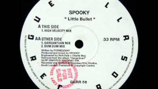 Spooky - Little Bullet (High Velocity Mix)