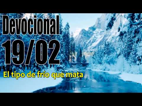 El tipo de frío que mata. Devocional John Piper Solid Joys 19/02