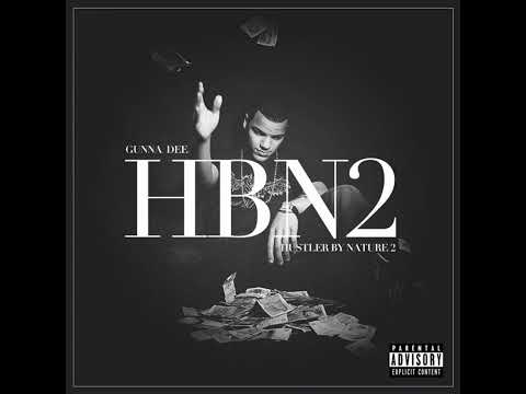 Gunna Dee - Hustler By Nature 2 [FULL MIXTAPE] [ALBUM] SN1