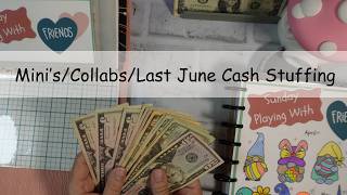 Finishing June Collabs & Monthlies | Quarter Mini's Savings | Big Cash Stuffing