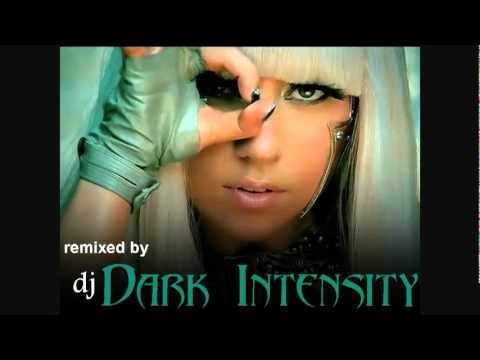 Pokerface -  Lady Gaga - dj Dark Intensity Remix