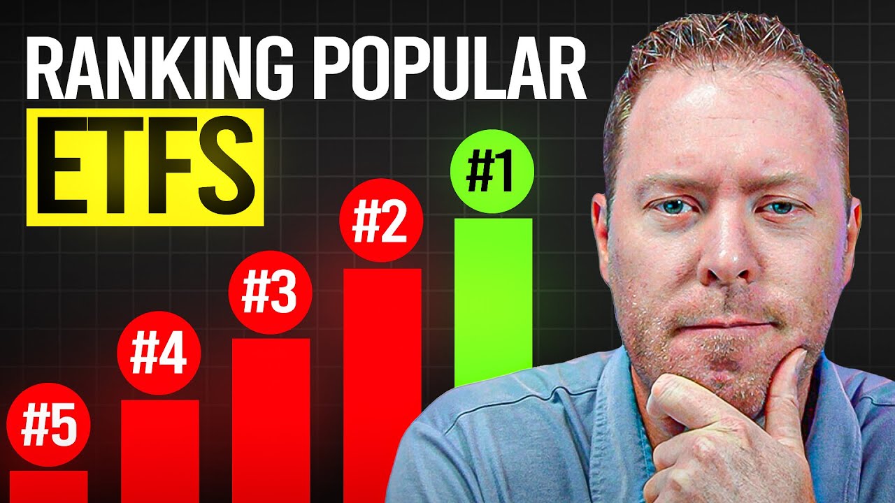 Ranking 5 Popular ETFs from BEST to WORST
