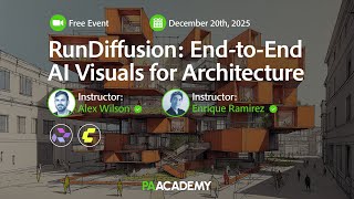 @PAACADEMYY RunDiffusion: End-to-End AI Visuals for Architecture