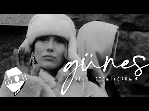 Güneş - Seni İstemiyorum (Official Music Video)