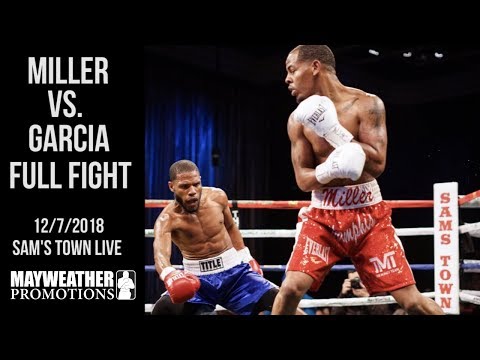 LADARIUS MILLER VS. RICARDO GARCIA FULL FIGHT 12/7