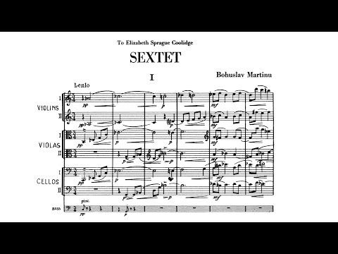 Bohuslav Martinů - String Sextet, H. 224