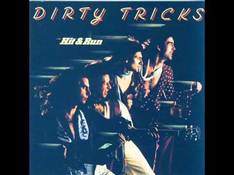 Dirty Tricks - Hit & Run (1977) - Lost In The Past