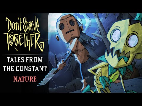 Don't Starve Together: Tales From the Constant: Nature [Animated Short]