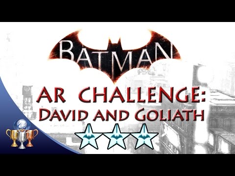 Batman Arkham Knight David and Goliath (3 STARS) Batmobile Hybrid AR Challenge