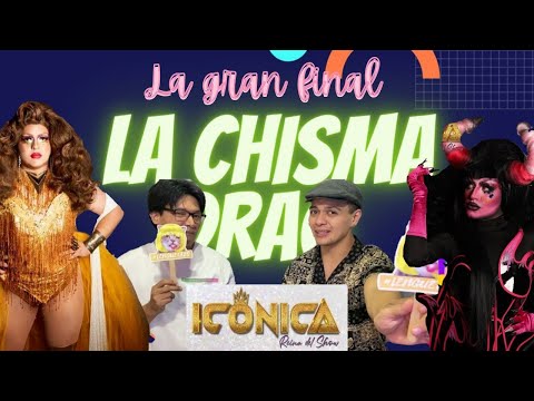 🙃 FINAL DE ICONICA ✨REINA DEL SHOW/ 🙀¿GATADA DRAG? ¿NOS LO ESPERABAMOS?