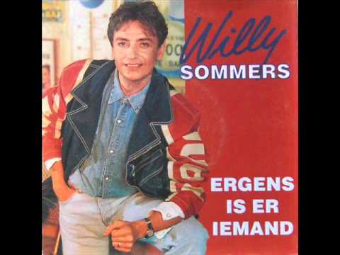 Willy Sommers Ergens is er iemand