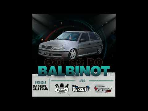 CD - GOL G3 DO BALBINOT - Vol.2 (DJ Gabriel Lira)