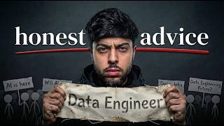 RAW & HONEST advice to DATA ENGINEERS By Ansh Lamba