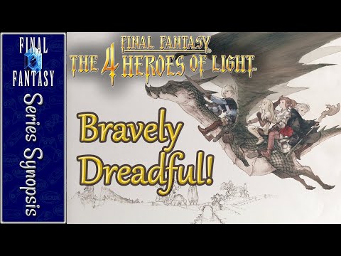 How Not to Make an RPG - Final Fantasy The 4 Heroes of Light | Stiles' Series Synopsis