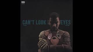 Can&#39;t look in my eyes ft. Kanye West