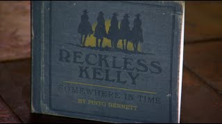 Reckless Kelly - &quot;You Cared Enough To Lie&quot; &amp; Pinto Bennett Tribute Album &#39;Somewhere in Time&#39;