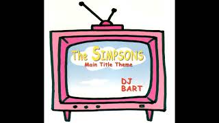 DJ Bart - The Simpsons (Main Title Theme) (Extended Dance Mix)
