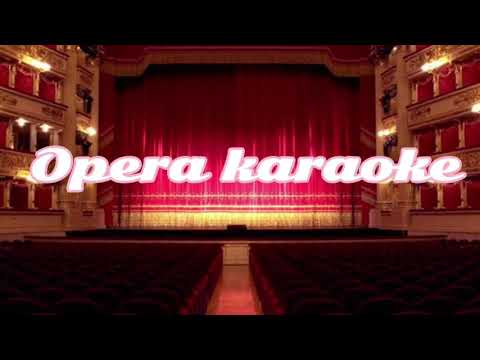 Opera Karaoke   Ebben? ... Ne andro lontana —La Wally