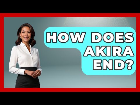 How Does Akira End? - Japan Past and Present