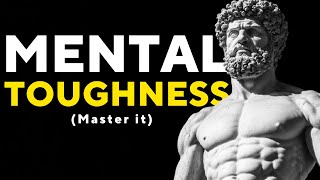 Master Mental Toughness According to Stoicism