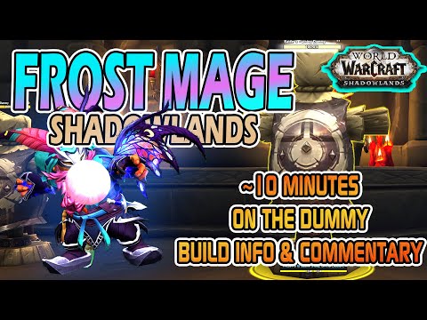 Shadowlands Frost Mage Talent Spec and Rotation Overview [10 Minutes on the Dummy] World of Warcraft