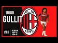 LA STORIA DI RUUD GULLIT Simon Hello Simonhello Acmilan Ruudgullit