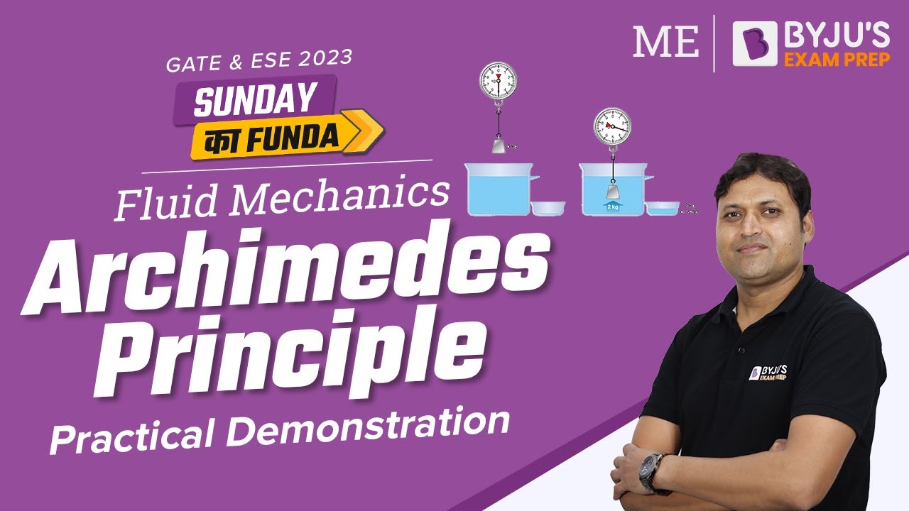 Archimedes Principle | Fluid Mechanics | GATE 2023 & ESE 2023 Mechanical Engineering (ME) Exam
